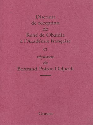 cover image of Discours de réception de René de Obaldia et réponse de Bertrand Poirot-Delpech